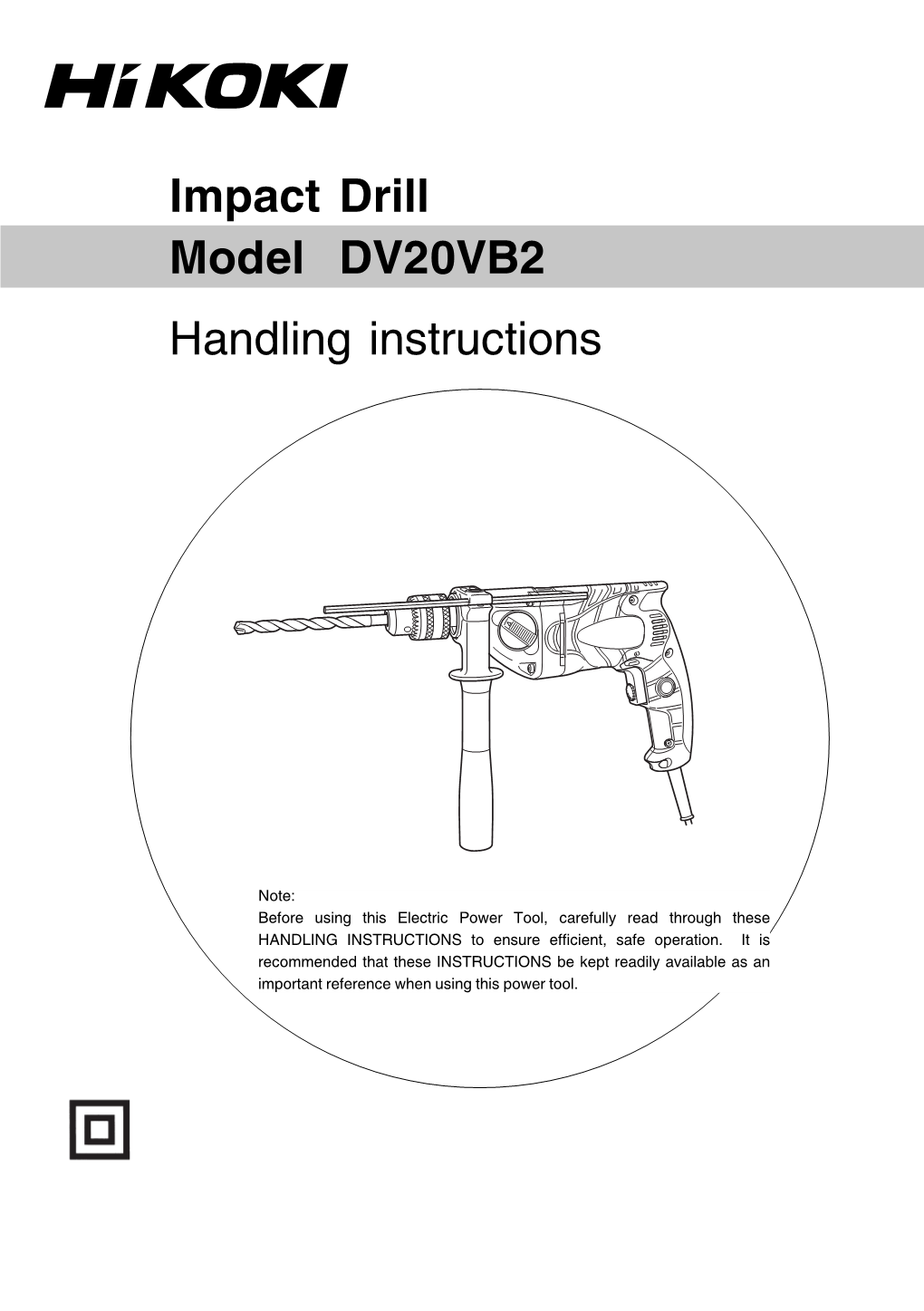 Impact Drill Model DV20VB2 Handling Instructions