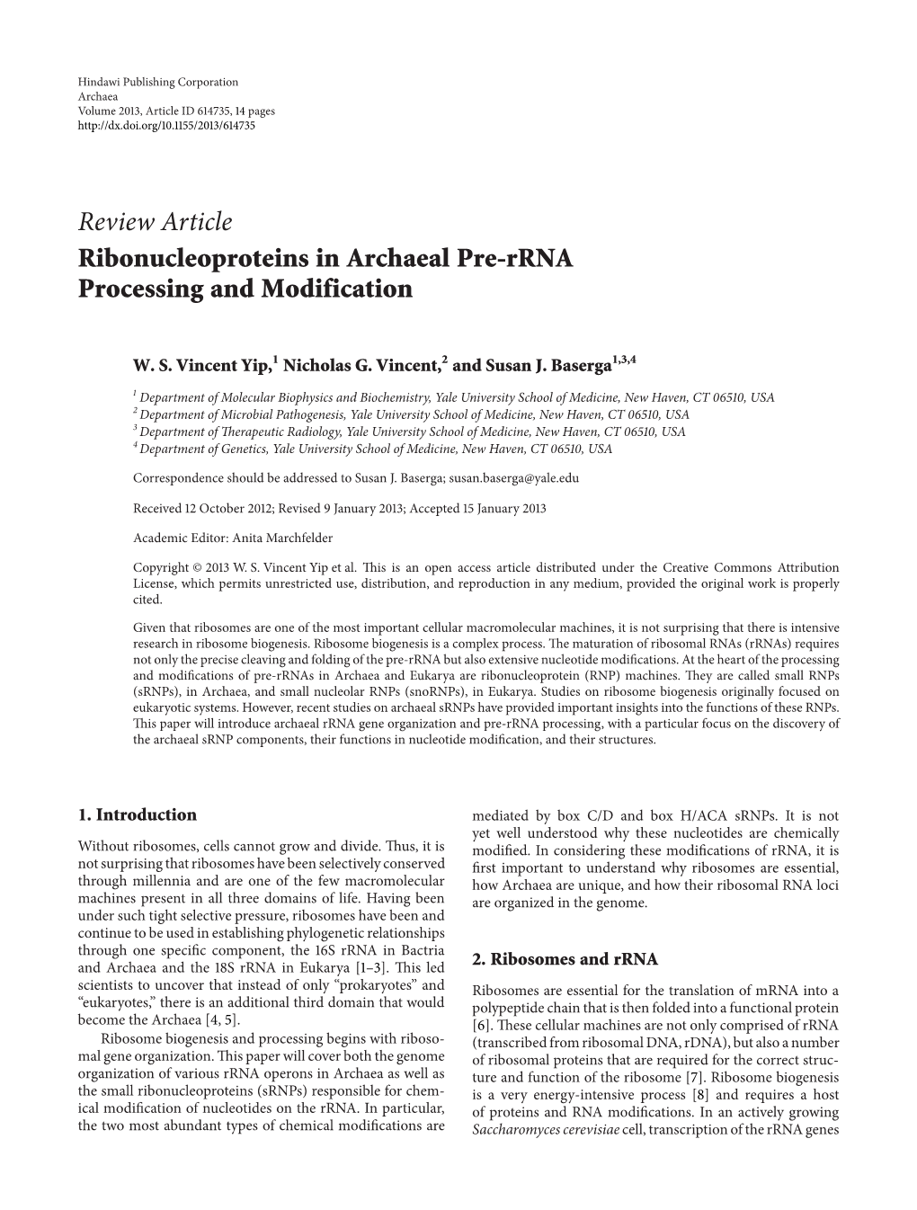 Review Article Ribonucleoproteins in Archaeal Pre-Rrna Processing and Modification