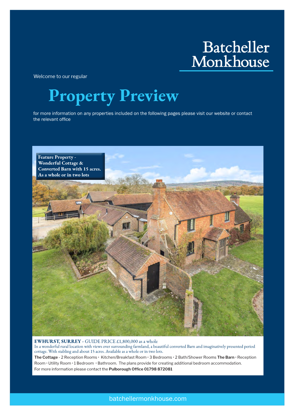 Property Preview for More Information on Any Properties Included on the Following Pages Please Visit Our Website Or Contact the Relevant Office