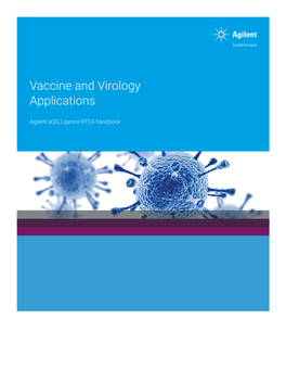 Vaccine and Virology Applications