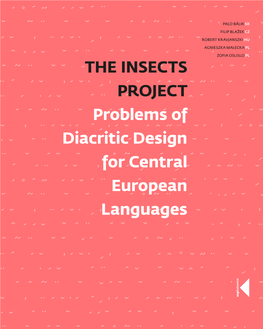 Problems of Diacritic Design for Central European Languages