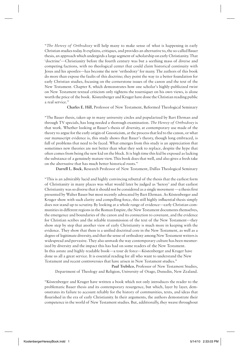 “The Heresy of Orthodoxy Will Help Many to Make Sense of What Is Happening in Early Christian Studies Today