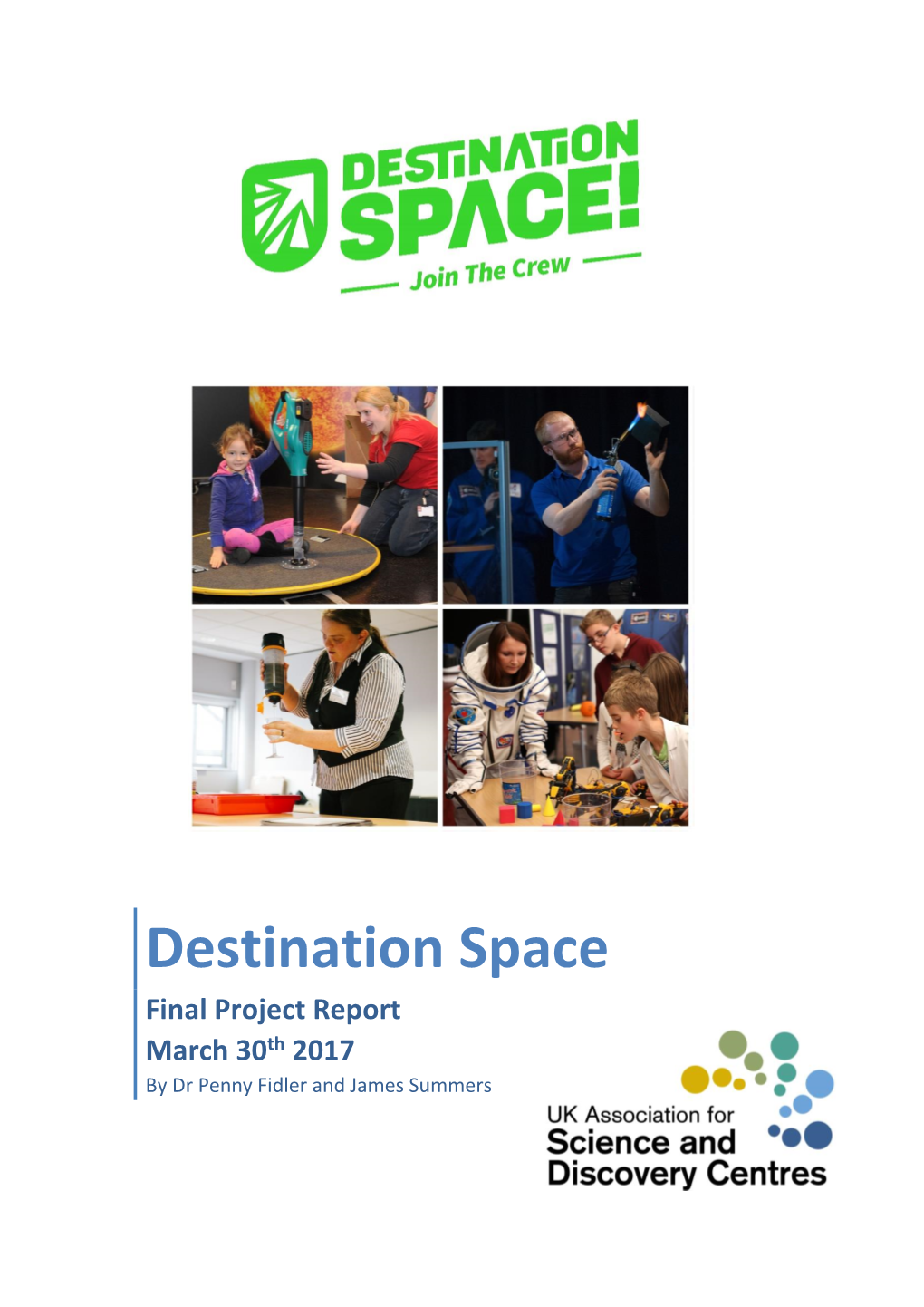 Destination Space Final Project Report March 30Th 2017