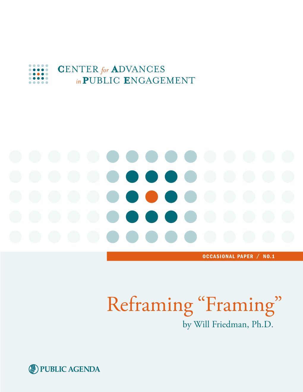 Reframing “Framing” by Will Friedman, Ph.D