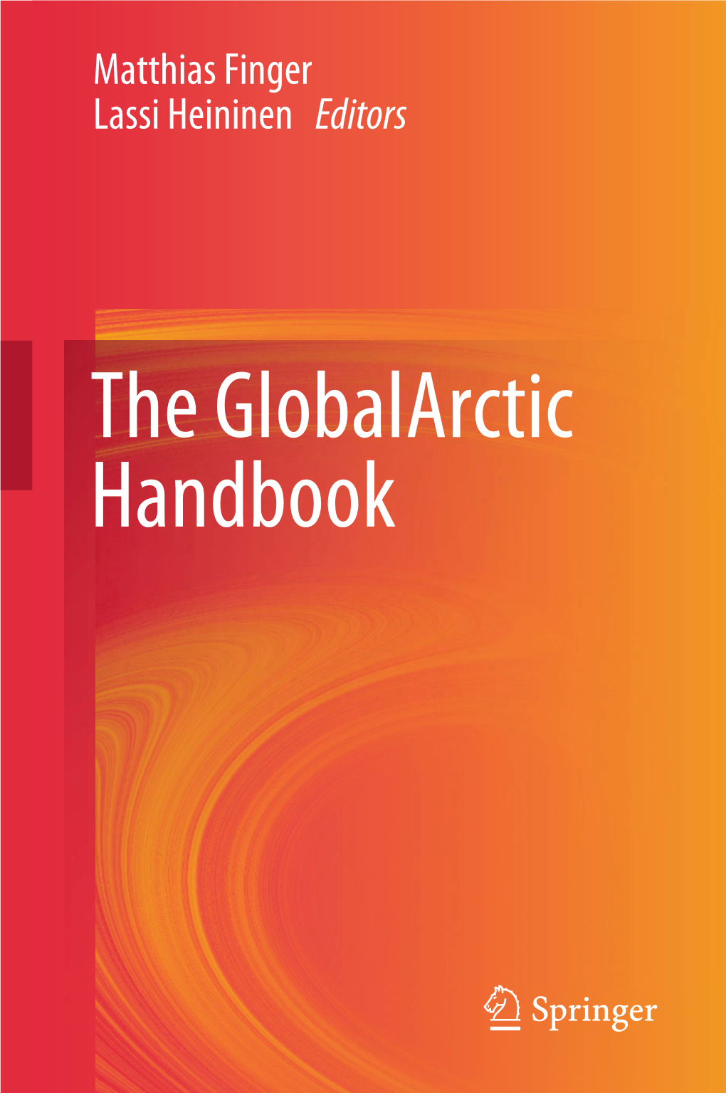 The Globalarctic Handbook the Globalarctic Handbook