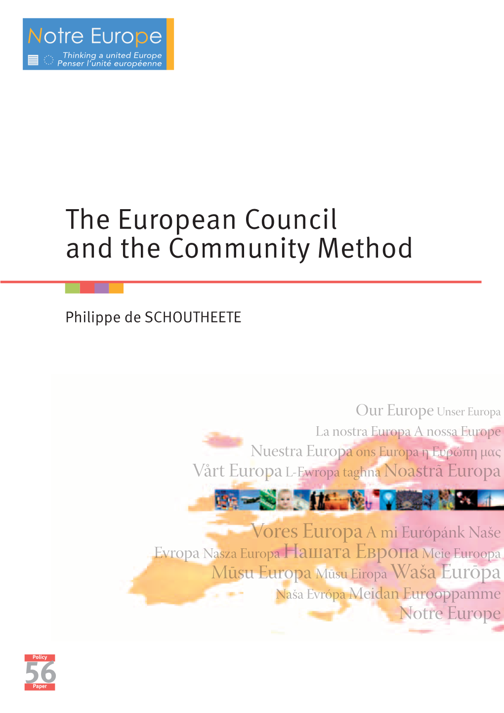 The European Council and the Community Method