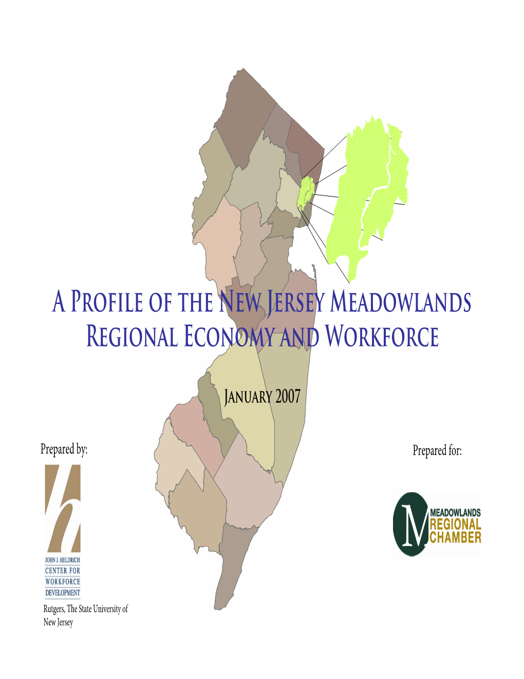 A Profile of the New Jersey Meadowlands Regional Economy and Workforce