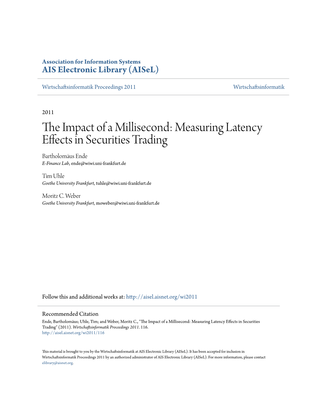 Measuring Latency Effects in Securities Trading Bartholomäus Ende E-Finance Lab, Ende@Wiwi.Uni-Frankfurt.De