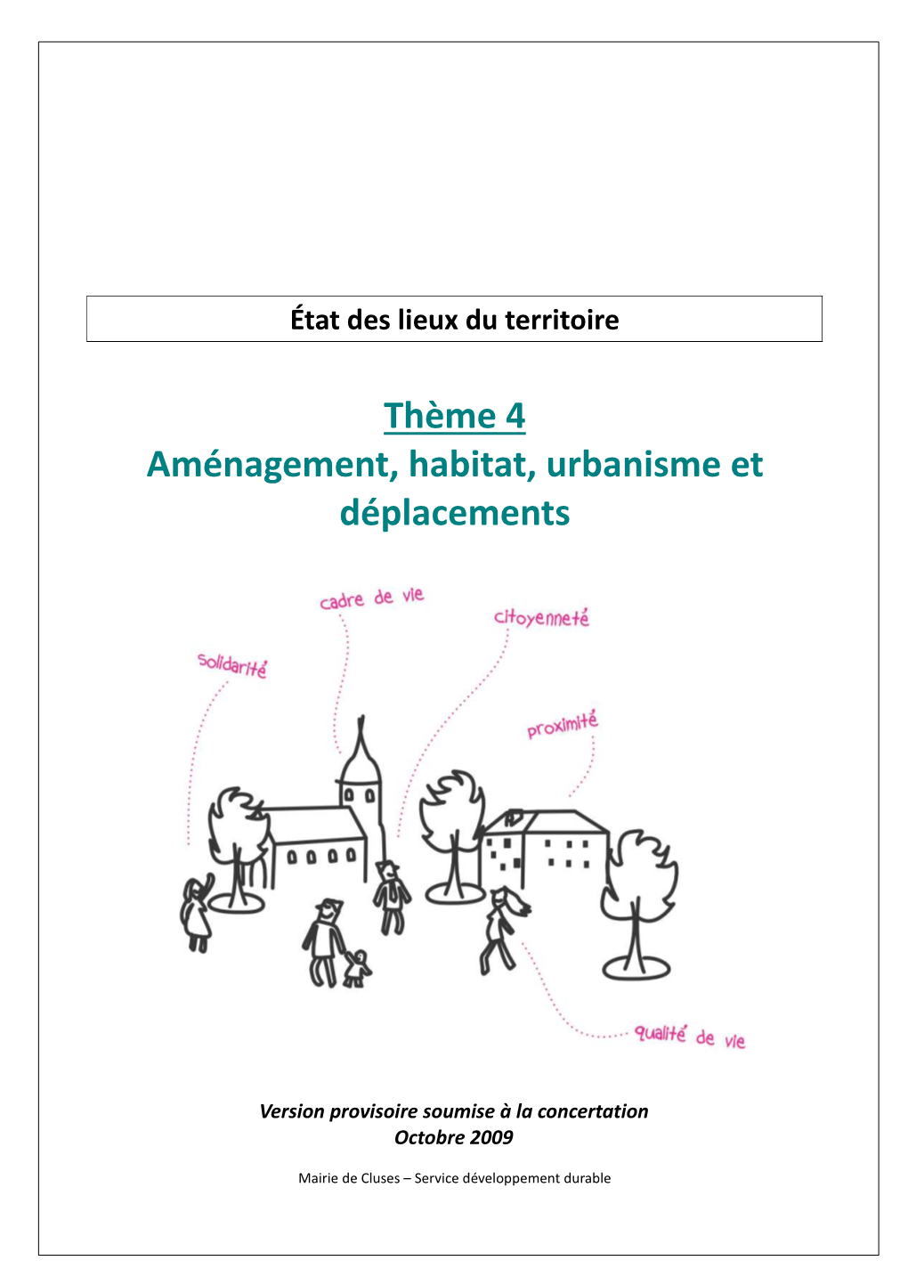 Thème 4 Aménagement, Habitat, Urbanisme Et Déplacements