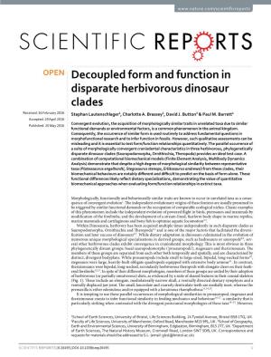 Decoupled Form and Function in Disparate Herbivorous Dinosaur Clades Received: 16 February 2016 Stephan Lautenschlager1, Charlotte A