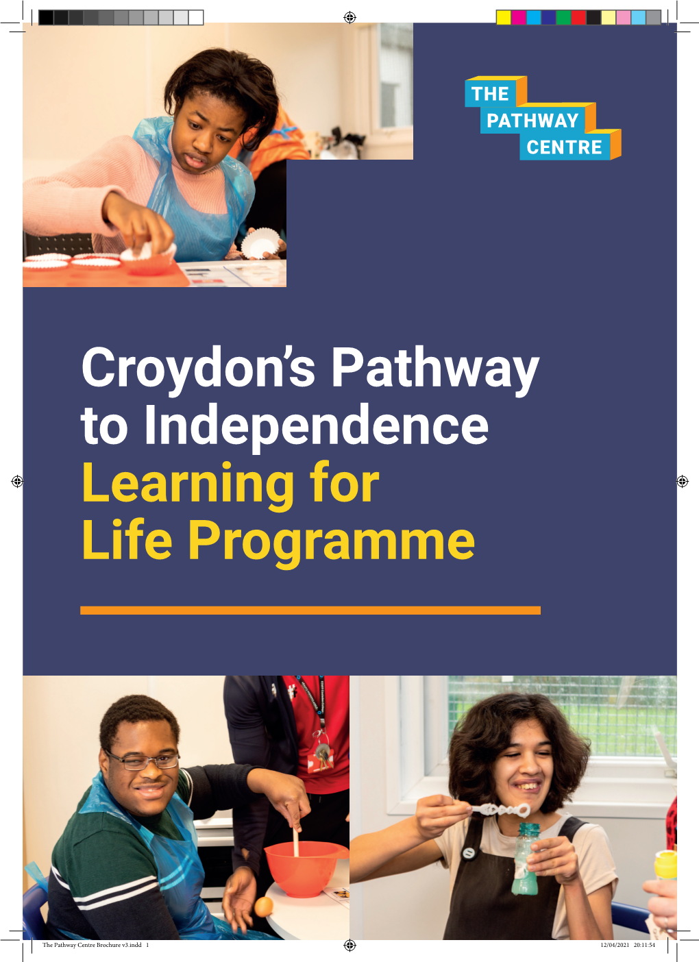 Croydon's Pathway to Independence Learning for Life Programme