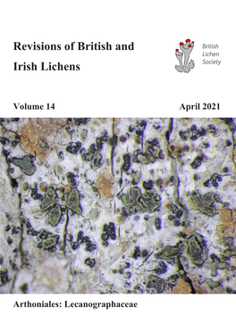 Revisions of British and Irish Lichens