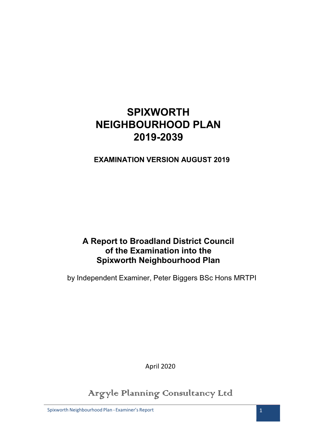 Spixworth Neighbourhood Plan Examination Report