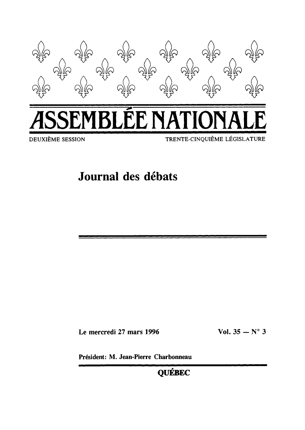 Assemblee Nationale Deuxième Session Trente-Cinquième Législature