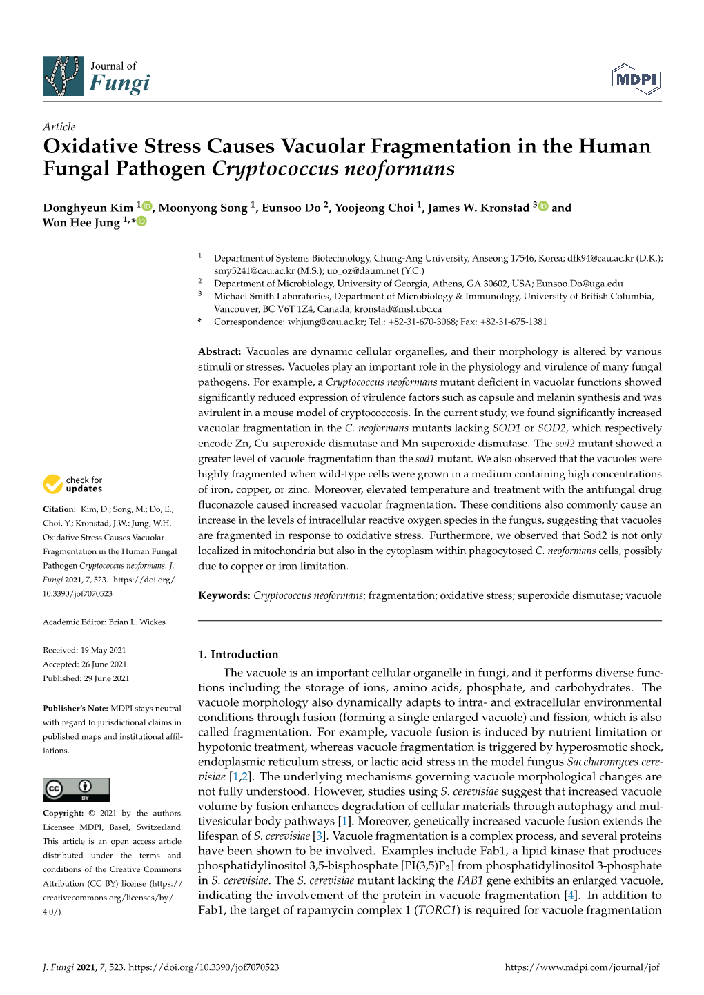 Oxidative Stress Causes Vacuolar Fragmentation in the Human Fungal Pathogen Cryptococcus Neoformans