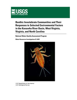 Benthic Invertebrate Communities and Their Responses to Selected Environmental Factors in the Kanawha River Basin, West Virginia, Virginia, and North Carolina