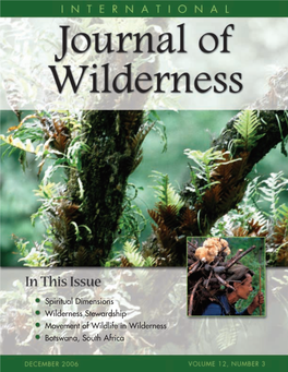 Spiritual Dimensions Wilderness Stewardship Movement of Wildlife in Wilderness Botswana, South Africa INTERNATIONAL Journal of Wilderness