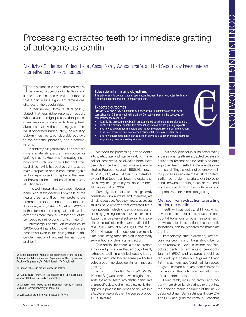 Processing Extracted Teeth for Immediate Grafting of Autogenous Dentin