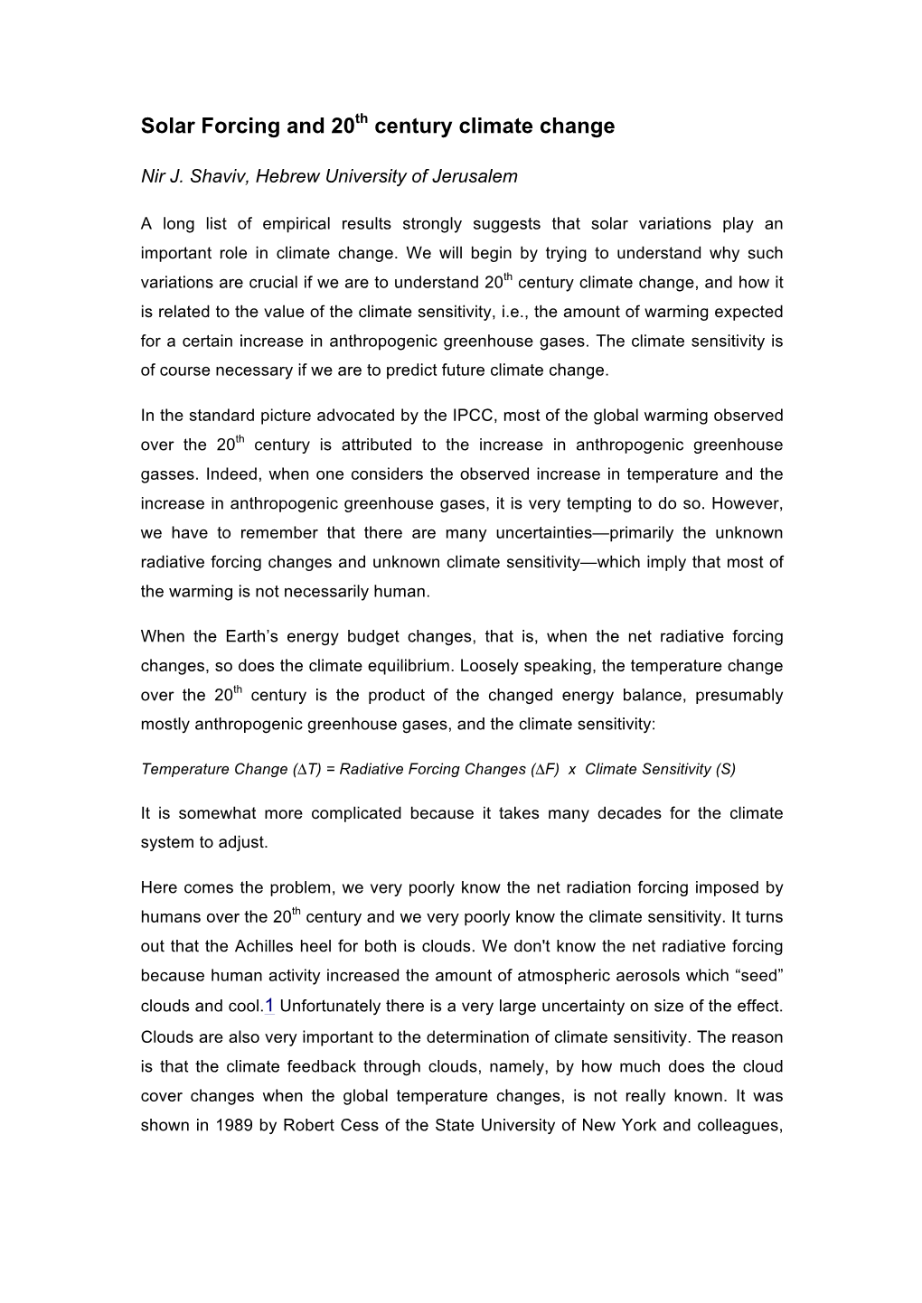 Solar Forcing and 20Th Century Climate Change