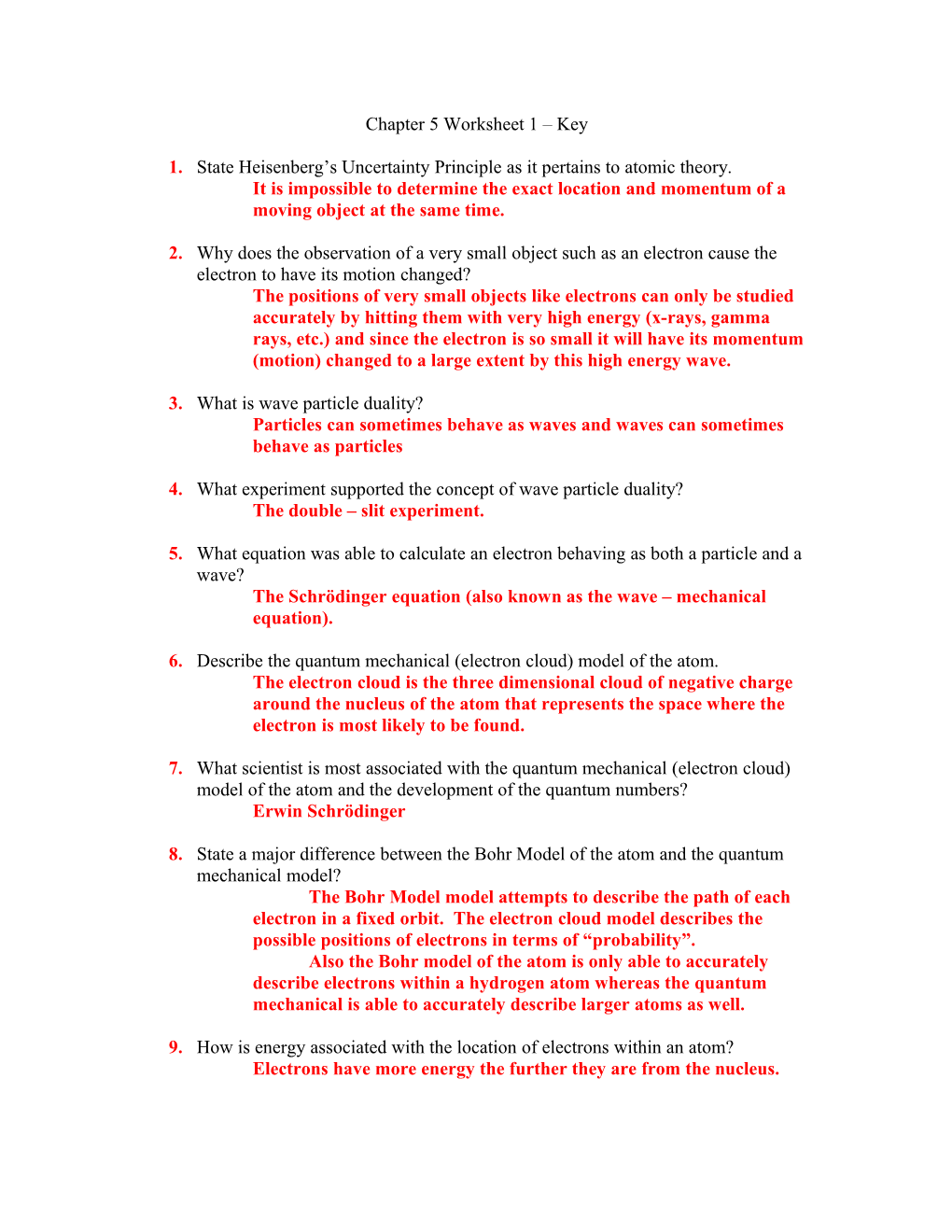 1. State Heisenberg S Uncertainty Principle As It Pertains to Atomic Theory