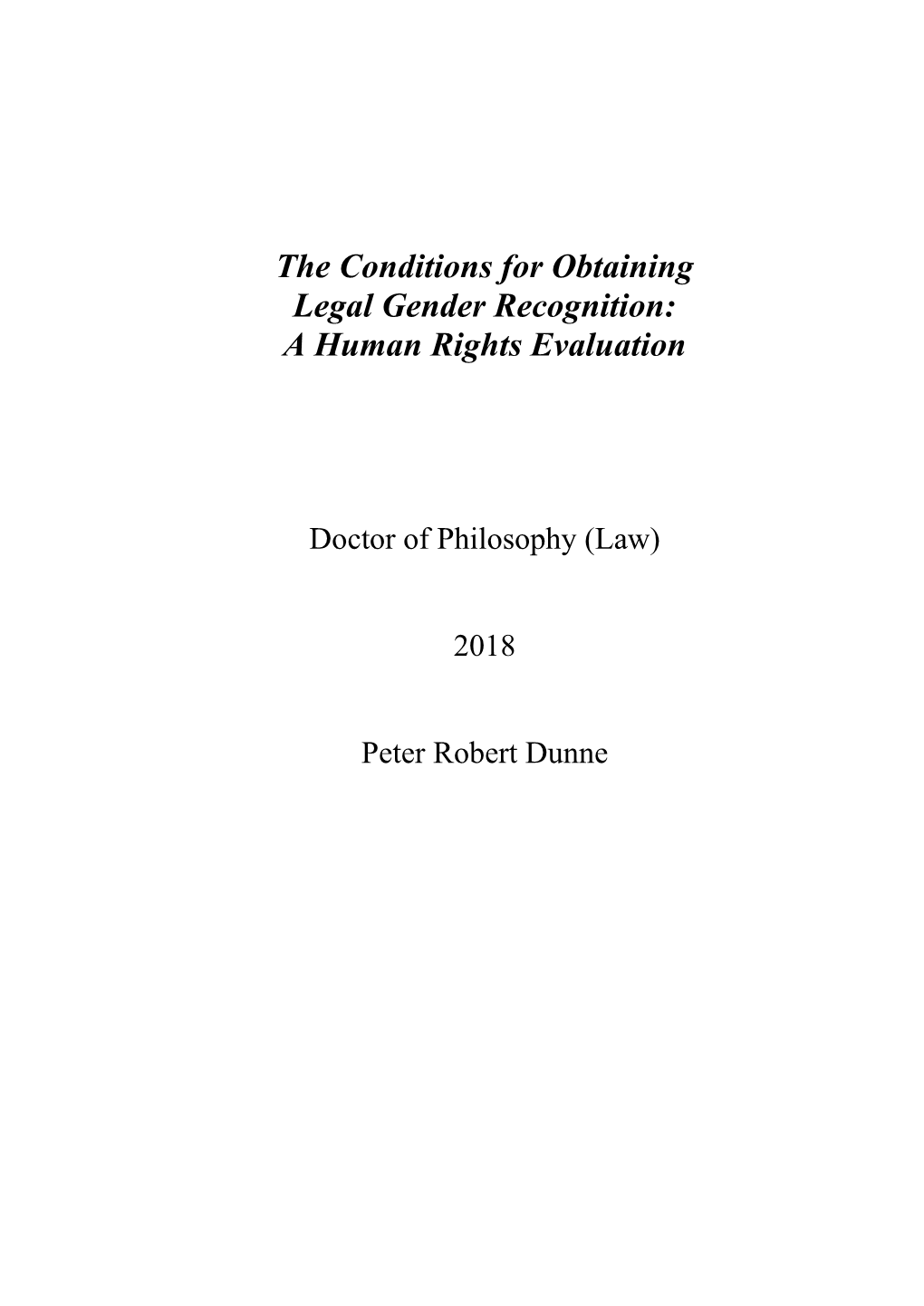 The Conditions for Obtaining Legal Gender Recognition: a Human Rights Evaluation