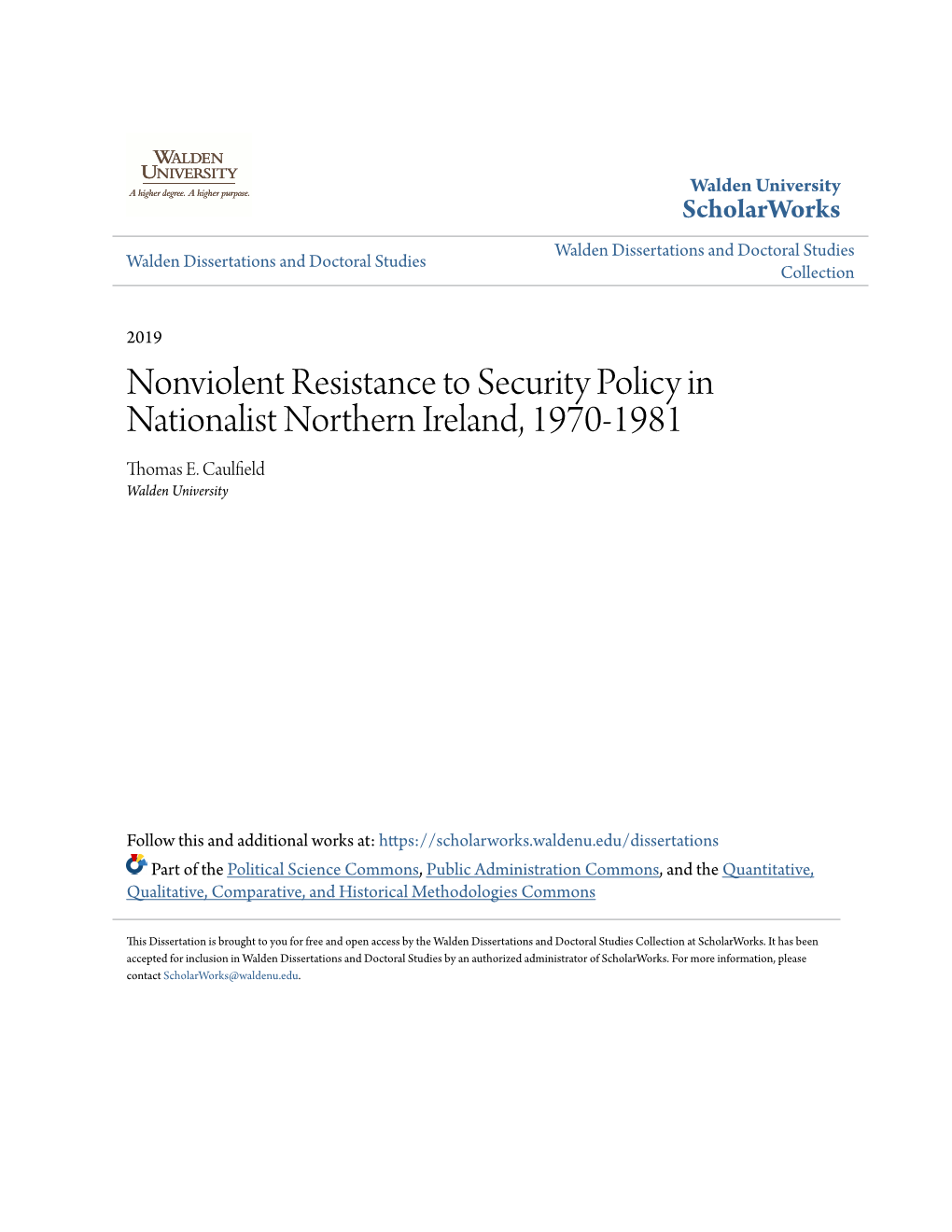 Nonviolent Resistance to Security Policy in Nationalist Northern Ireland, 1970-1981 Thomas E