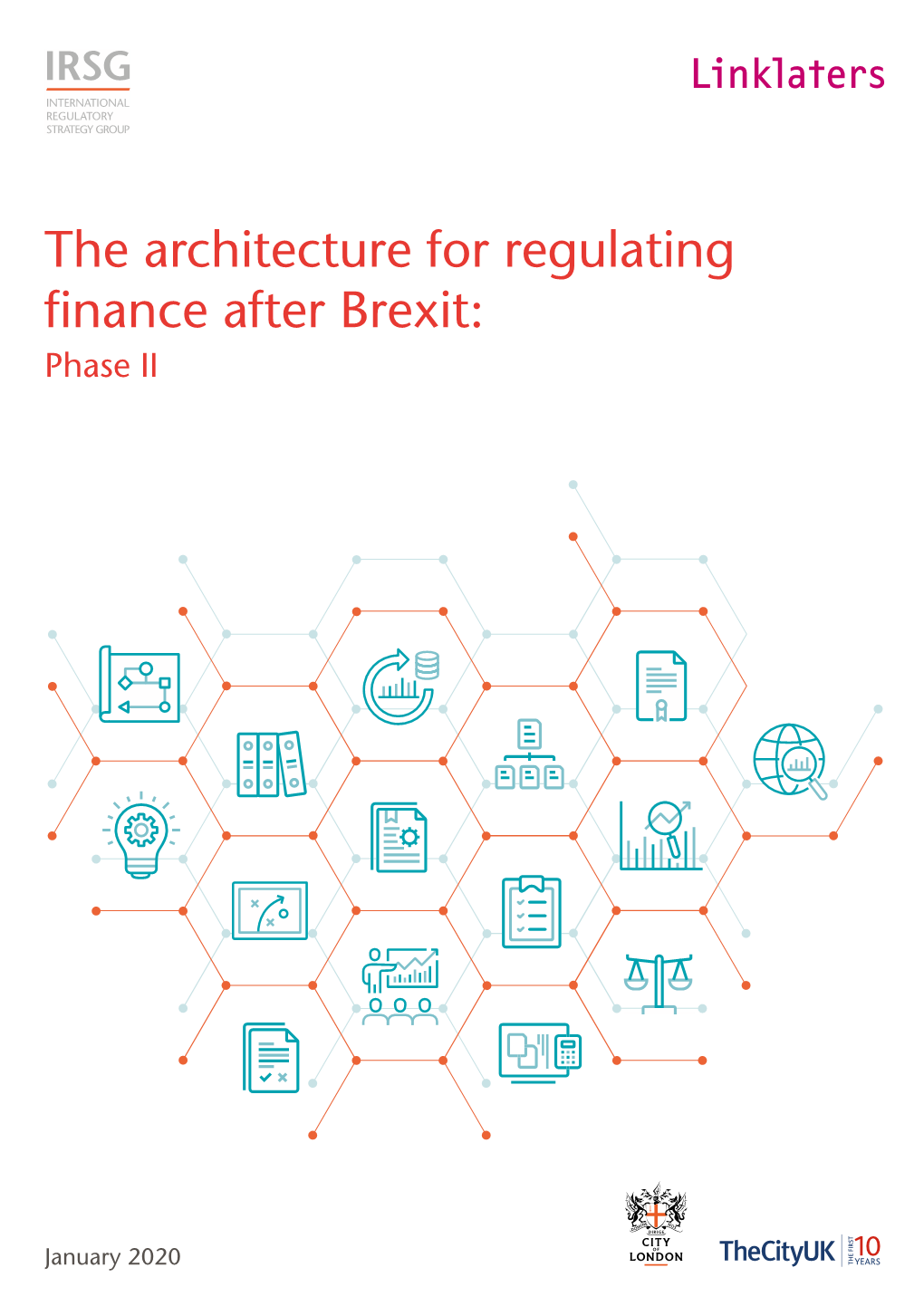 The Architecture for Regulating Finance After Brexit: Phase II