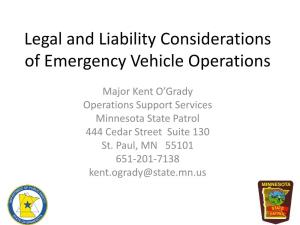 Legal and Liability Considerations of Emergency Vehicle Operations