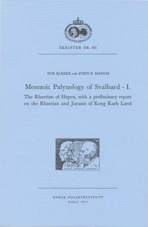 Mesozoic Palynology of Svalbard I. the Rhaetian of Hopen, with A