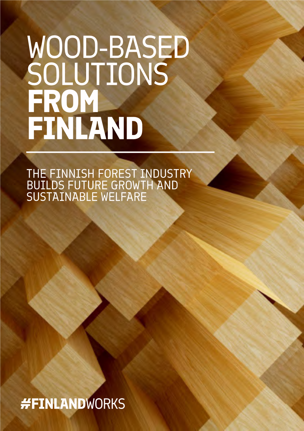 Wood Based Solutions from Finland