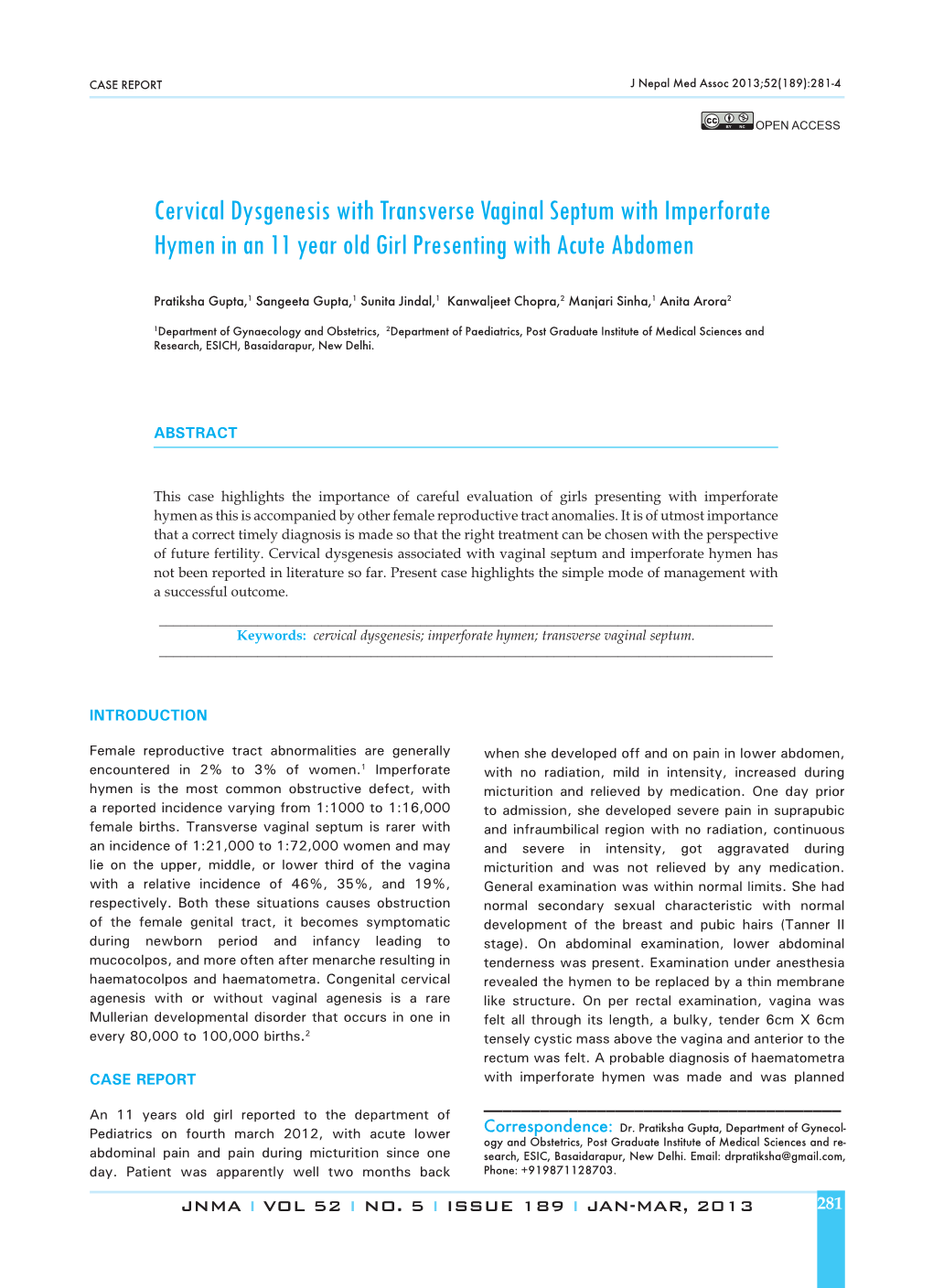 Cervical Dysgenesis with Transverse Vaginal Septum with Imperforate Hymen in an 11 Year Old Girl Presenting with Acute Abdomen