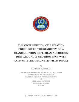 The Contribution of Radiation Pressure to the Stability of a Standard Thin Keplerian Accretion Disk Around a Neutron Star with Axisymmetric Magnetic Field Dipole