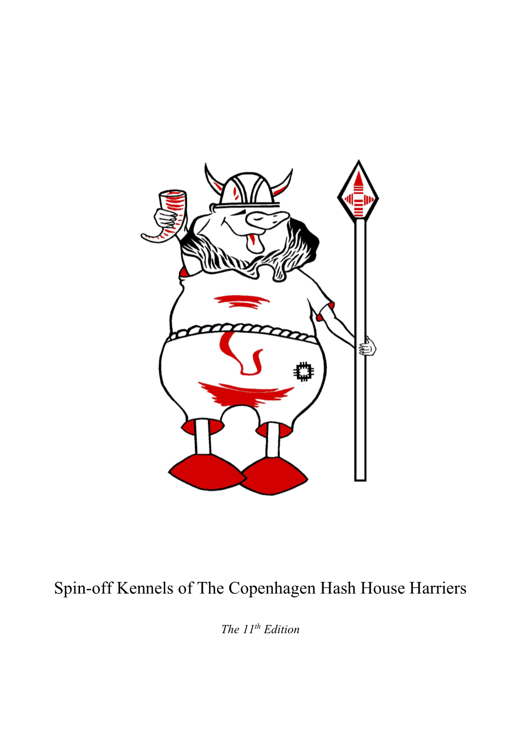 Spin-Off Kennels of the Copenhagen Hash House Harriers