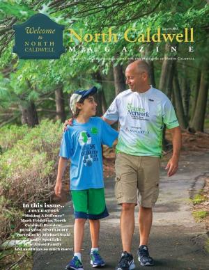 August 2016 Welcome to North Caldwell NORTH CALDWELL Magazine a Social Publication Exclusively for the Residents of North Caldwell