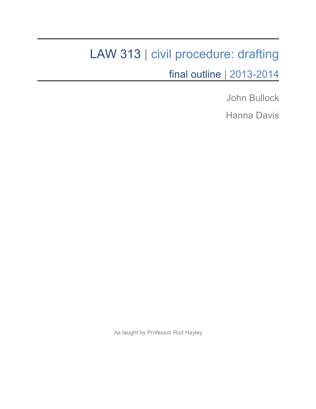 LAW 313 Civil Procedure: Drafting