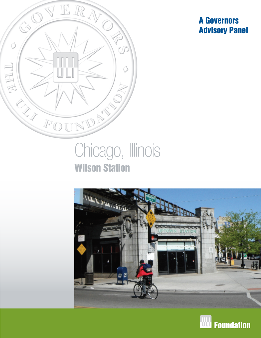 Wilson Station Chicago, Illinois Strategies for the Chicago Transit Authority’S Iconic Station in Uptown