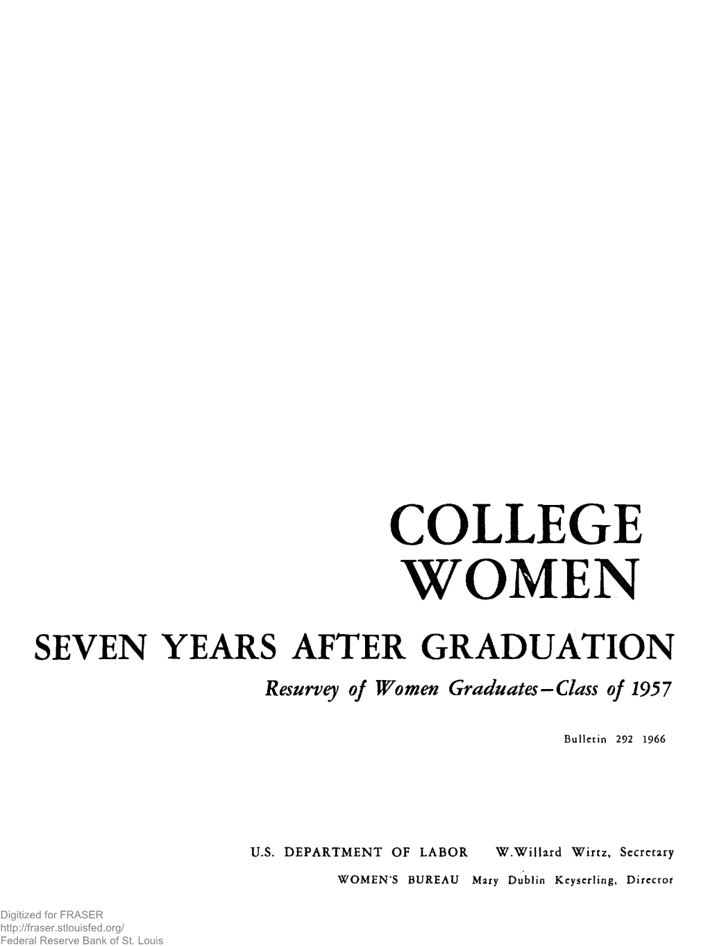 Resurvey of Women Graduates—Class of 1957