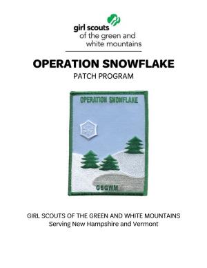 Operation Snowflake Patch Program