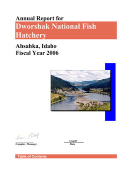 2006 Dworshak National Fish Hatchery Annual Report