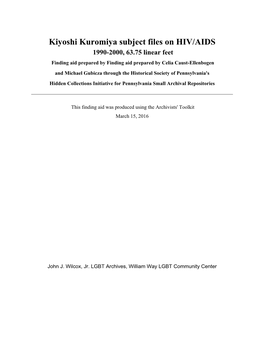 Kiyoshi Kuromiya Subject Files on HIV/AIDS