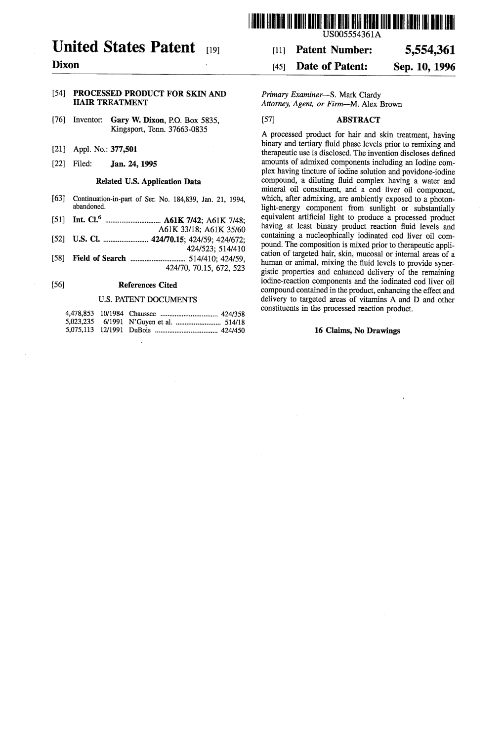 III IIII US005.554361A United States Patent (19) 11 Patent Number: 5,554.361 Dixon (45) Date of Patent: Sep