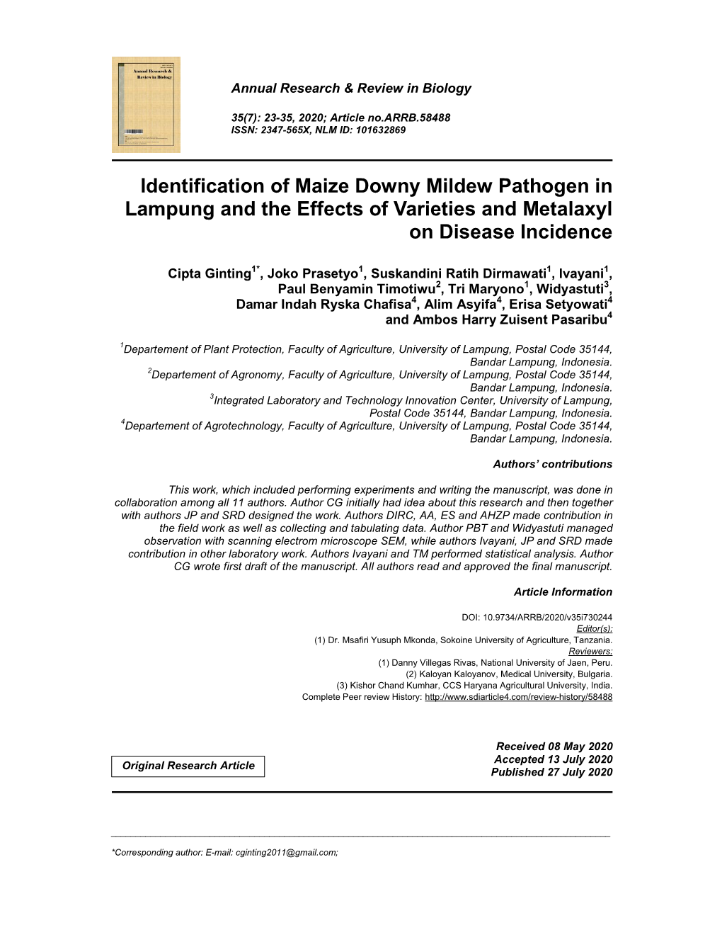 Identification of Maize Downy Mildew Pathogen in Lampung and the Effects of Varieties and Metalaxyl on Disease Incidence