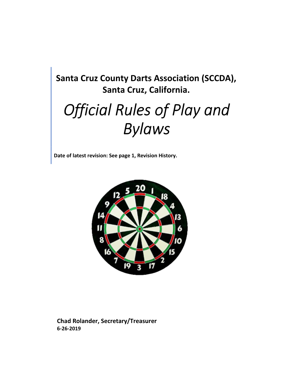 Official Rules of Play and Bylaws