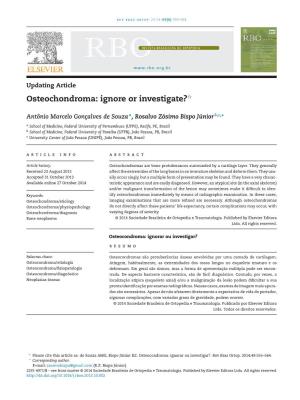 Osteochondroma: Ignore Or Investigate?