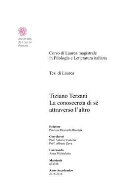 Tiziano Terzani La Conoscenza Di Sé Attraverso L'altro