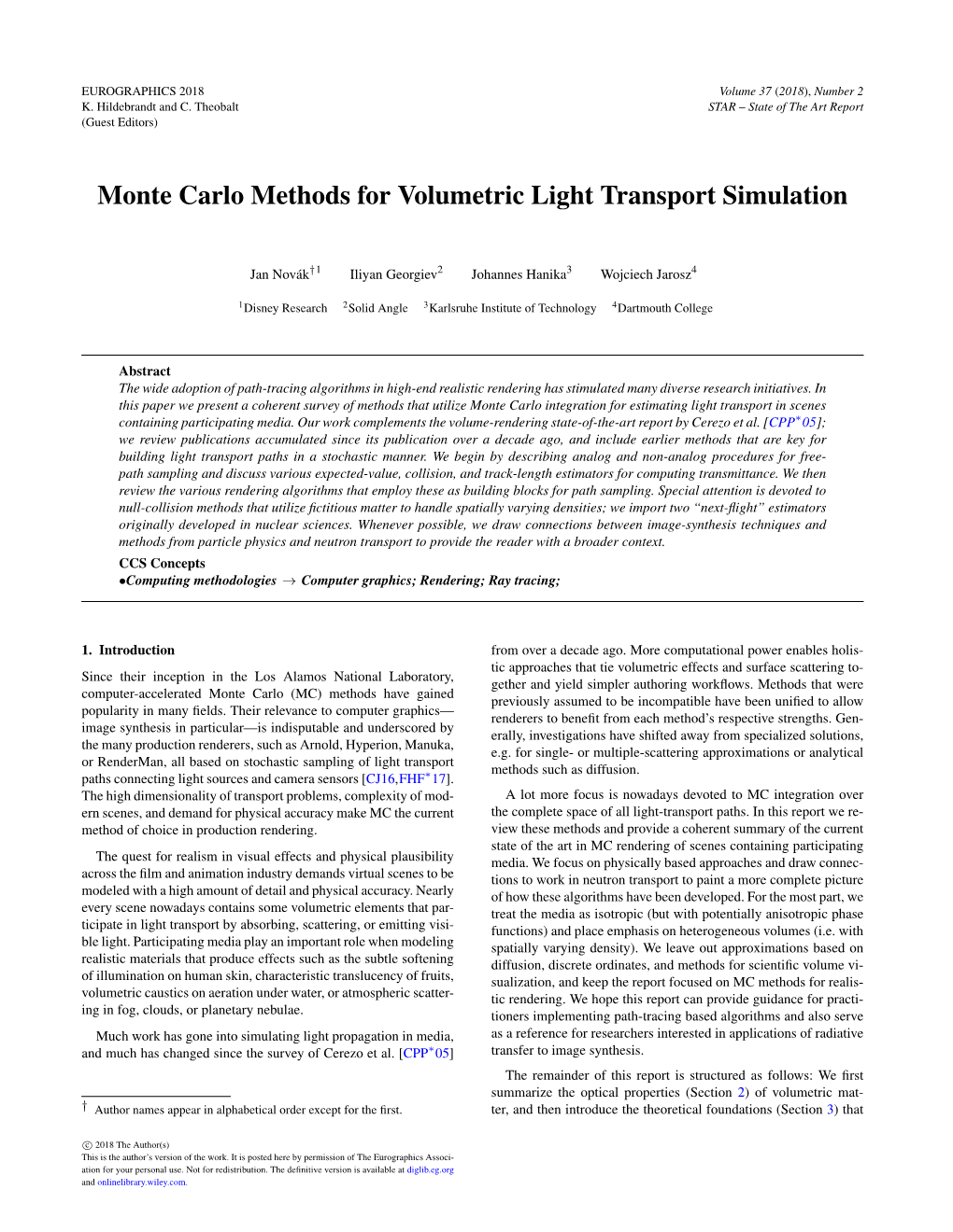 Monte Carlo Methods for Volumetric Light Transport Simulation