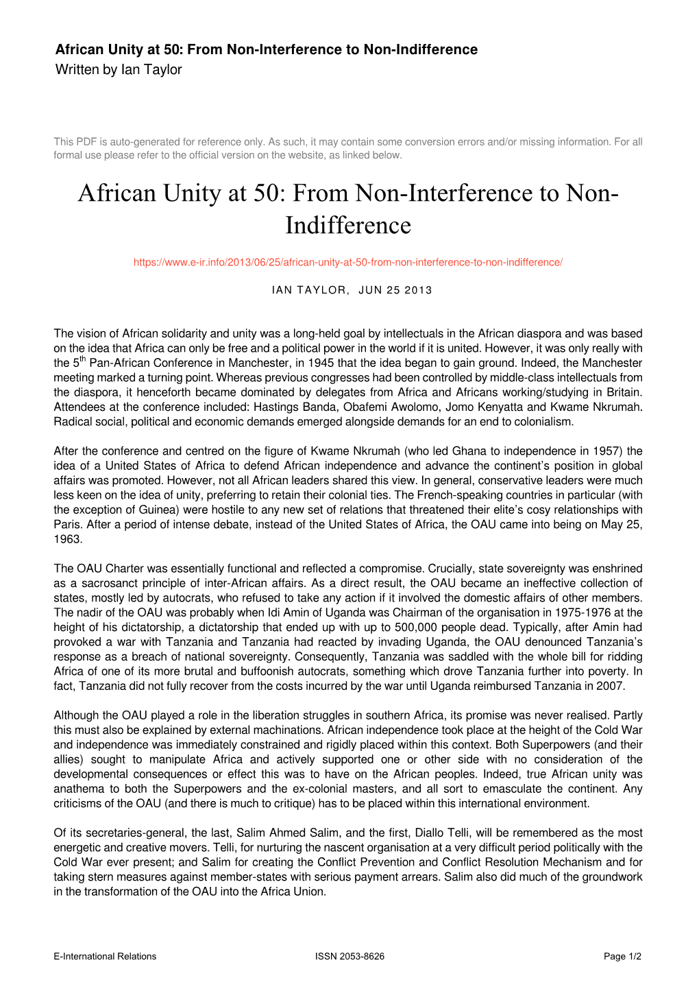 African Unity at 50: from Non-Interference to Non-Indifference Written by Ian Taylor
