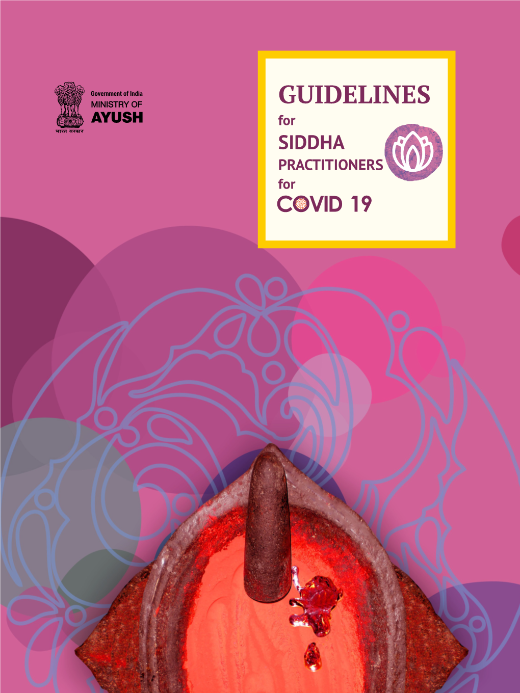 GUIDELINES for SIDDHA PRACTITIONERS for COVID 19 Contents