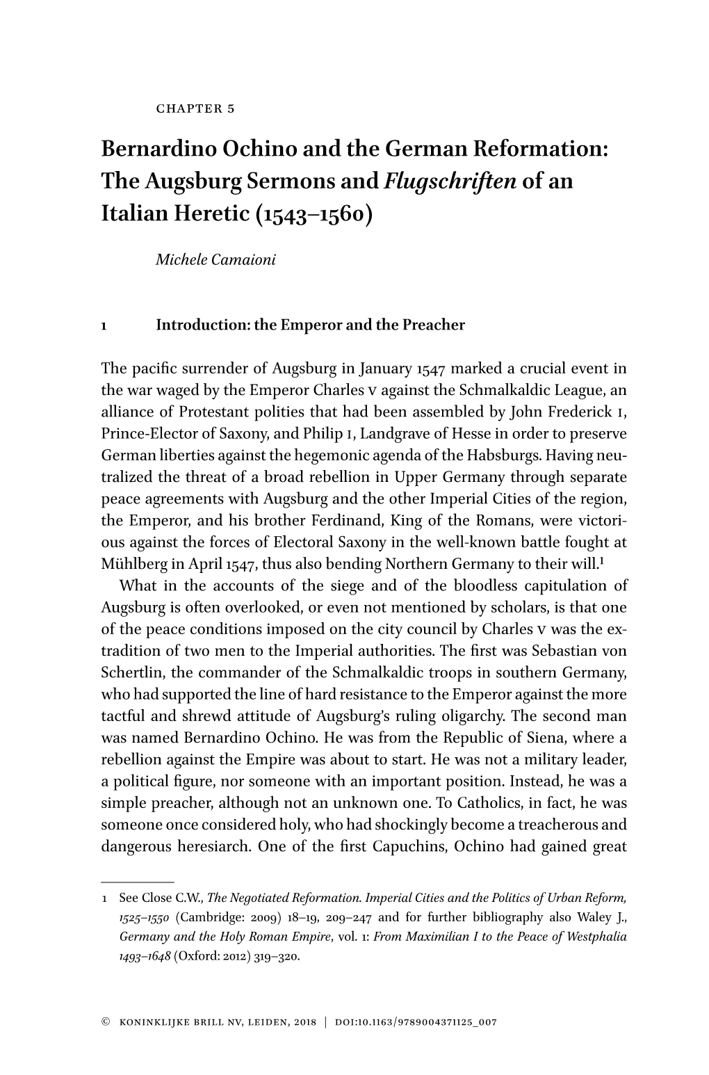 Bernardino Ochino and the German Reformation: the Augsburg Sermons and Flugschriften of an Italian Heretic (1543–1560)