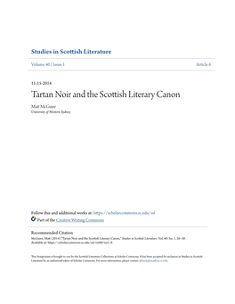 Tartan Noir and the Scottish Literary Canon Matt Cm Guire University of Western Sydney